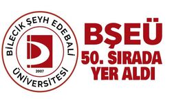 BŞEÜ ULUSLARARASI YAYINLARDA TÜRKİYE'DE 50. SIRADA