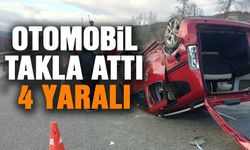 OTOMOBİL TAKLA ATTI: 4 YARALI