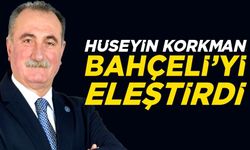 KORKMAN, "AKP İKTİDARININ UÇ BEYİ GİBİ HAREKET EDİYOR, TEK DERDİ AKP İKTİDARDA TUTMAK"
