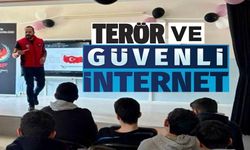 ÖĞRENCİLERE TERÖR VE GÜVENLİ İNTERNET EĞİTİMİ