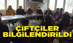 ÇİFTÇİLER TARIMSAL EĞİTİMLE BİLGİLENDİRİLDİ