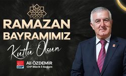 CHP BİLECİK İL BAŞKANI ALİ ÖZDEMİR RAMAZAN BAYRAMI MESAJI