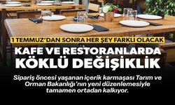 KAFE VE RESTORANLARDA KÖKLÜ DEĞİŞİKLİK