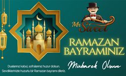 MR SWEET RAMAZAN BAYRAMI MESAJI