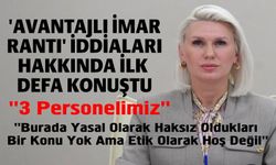 BAŞKAN SUBAŞI, 'AVANTAJLI İMAR RANTI' İDDİALARI HAKKINDA İLK DEFA KONUŞTU