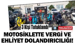 MOTOSİKLETTE VERGİ VE EHLİYET DOLANDIRICILARINA OPERASYON