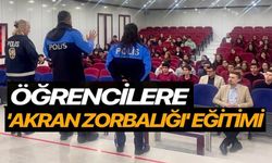 ÖĞRENCİLERE GÜVENLİK VE ZORBALIK EĞİTİMİ