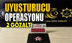 UYUŞTURUCU OPERASYONU: 2 GÖZALTI