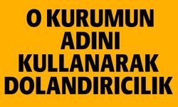 BİLECİK'TE DOLANDIRICILIK UYARISI