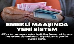 EMEKLİ MAAŞINDA YENİ SİSTEM