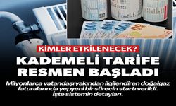 KADEMELİ TARİFE RESMEN BAŞLADI