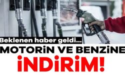 MOTORİN VE BENZİNE İNDİRİM GELDİ