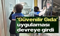 GÜVENİLİR GIDA MOBİL UYGULAMASI HİZMETE SUNULDU