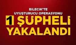 UYUŞTURUCU OPERASYONU: 1 ŞÜPHELİ YAKALANDI