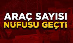 TRAFİĞE KAYITLI ARAÇ SAYISI 97 BİN 56’A ULAŞTI