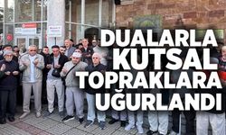 HACI ADAYLARI KUTSAL TOPRAKLARA UĞURLANDI