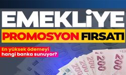 2026 EMEKLİ PROMOSYONLARI YENİLENDİ: