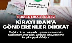 KİRAYI İBANA GÖNDERENLER DİKKAT