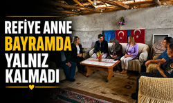 REFİYE ANNE BAYRAMDA YALNIZ KALMADI