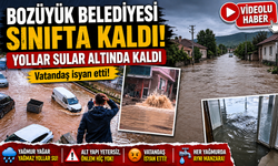 BOZÜYÜK'TE SAĞANAK SELE YOL AÇTI: YOLLAR SULAR ALTINDA KALDI