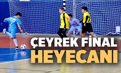 FUTSAL ÇEYREK FİNAL HEYECANI SÜRÜYOR
