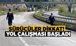 SÜRÜCÜLERİ ETKİLEYECEK ÇALIŞMA BAŞLADI