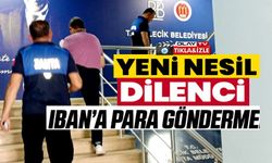 BU DA 'YENİ NESİL' DİLENCİLİK, KAPI KAPI DOLAŞARAK NAKİT YA DA IBAN NUMARALARINA PARA İSTİYORLAR
