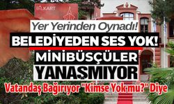 MİNİBÜS ÖDEME SORUNU BÜYÜRKEN, BELEDİYEDEN BİR AÇIKLAMA GELMEDİ