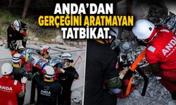 BİLECİK'TE ANDA'DAN GERÇEĞİNİ ARATMAYAN TATBİKAT