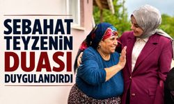 SEBAHAT TEYZENİN DUASI KAYMAKAM KILIÇ'I DUYGULANDIRDI