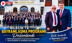 BİLECİK’TE BAYRAMLAŞMA PROGRAMI