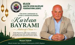 NUSRET TOSUN'DAN KURBAN BAYRAMI MESAJI