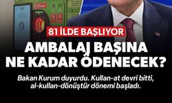 AMBALAJ BAŞINA NE KADAR ÖDENECEK
