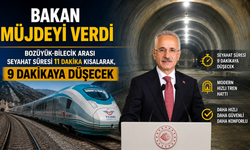 BOZÜYÜK-BİLECİK ARASI SEYAHAT SÜRESİ 11 DAKİKA KISALARAK, 9 DAKİKAYA DÜŞECEK