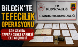 BİLECİK'TE TEFECİLİK OPERASYONU, ÇOK SAYIDA YAPRAK SENET KARNESİ ELE GEÇİRİLDİ