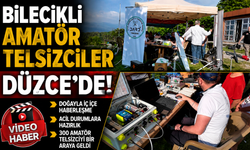 BİLECİKLİ AMATÖR TELSİZCİLER DÜZCE’DE