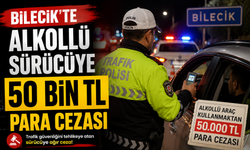 ALKOLLÜ SÜRÜCÜYE 50 BİN TL PARA CEZASI