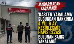 4 YIL 6 AY HAPİS CEZASI BULUNAN ŞAHIS YAKALANDI