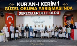 KUR'AN-I KERİM'İ GÜZEL OKUMA YARIŞMASI'NDA DERECELER BELLİ OLDU