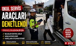 OKUL SERVİS ARAÇLARI DENETLENDİ