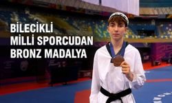 BİLECİKLİ MİLLİ SPORCUDAN BRONZ MADALYA