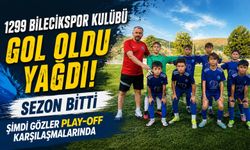 1299 BİLECİKSPOR KULÜBÜ, GOL OLDU YAĞDI