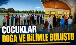 ÇOCUKLAR DOĞA VE BİLİMLE BULUŞTU