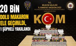 20 BİN DOLU MAKARON ELE GEÇİRİLDİ, 1 ŞÜPHELİ YAKALANDI