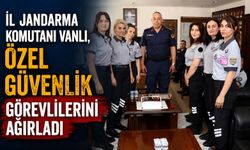 İL JANDARMA KOMUTANI VANLI, ÖZEL GÜVENLİK GÖREVLİLERİNİ AĞIRLADI