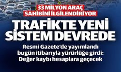 TRAFİKTE YENİ SİSTEM DEVREDE