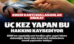 ÜÇ KEZ YAPAN BU HAKKINI KAYBEDİYOR