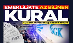 EMEKLİLİKTE AZ BİLİNEN KURAL