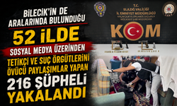 BİLECİK’İN DE ARALARINDA BULUNDUĞU 52 İLDE SOSYAL MEDYA ÜZERİNDEN TETİKÇİ VE SUÇ ÖRGÜTLERİNİ ÖVÜCÜ PAYLAŞIMLAR YAPAN 216