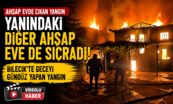 BİLECİK'TE GECEYİ GÜNDÜZ YAPAN YANGIN